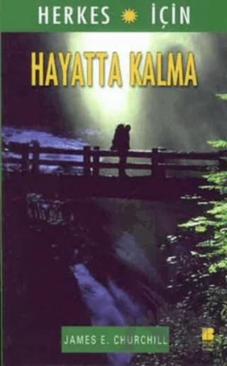 Herkes İçin Hayatta Kalma