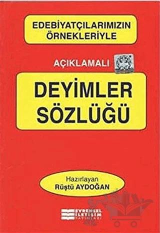 Açıklamalı Deyimler Sözlüğü