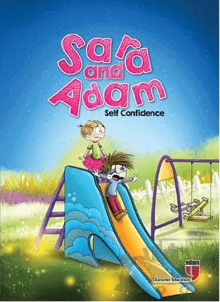 Sara and Adam - Self Confidence