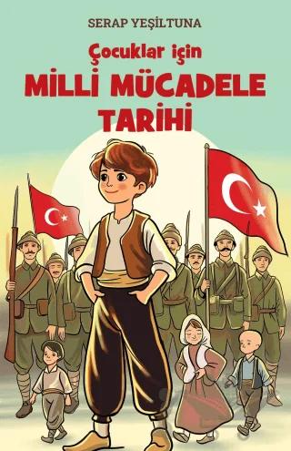 Çocuklar için Milli Mücadele Tarihi