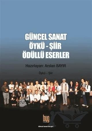 Güncel Sanat Öykü-Şiir Ödüllü Eserler 3