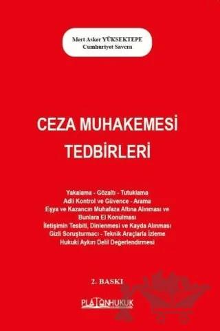 Ceza Muhakemesi Tedbirleri – Mert Asker Yüksektepe – Platon Hukuk kitap kapağı