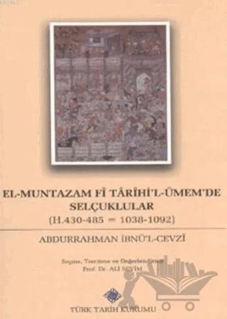El-Muntazam Fi Tarihi'l-Ümem'de Selçuklular
