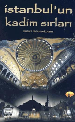 İstanbul’un Kadim Sırları