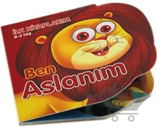 Ben Aslanım - İlk Kitaplarım