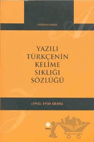 Yazılı Türkçenin Kelime Sıklığı Sözlüğü