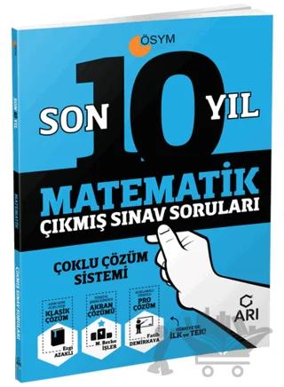 Matematik Son 10 Yıl Çıkmış Sınav Soruları