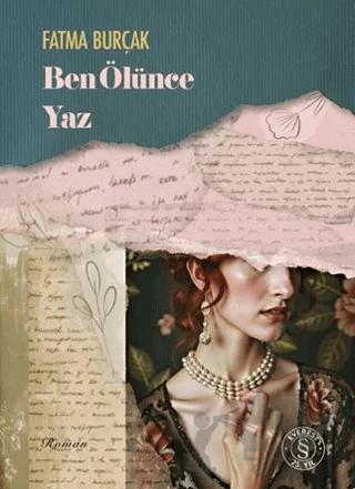 Ben Ölünce Yaz