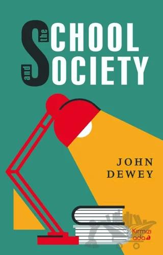 The School and Society