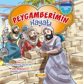 Peygamberimin Hayatı