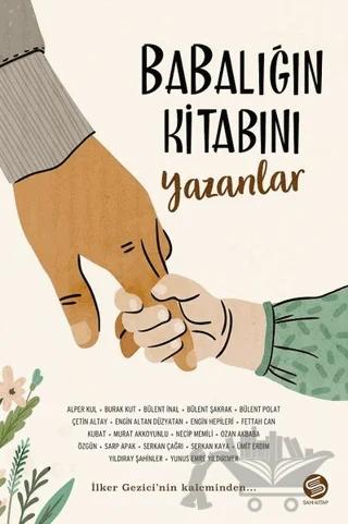 Babalığın Kitabını Yazanlar