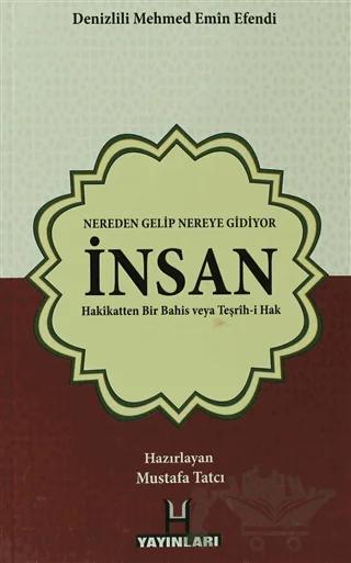 Nereden Gelip Nereye Gidiyor İnsan