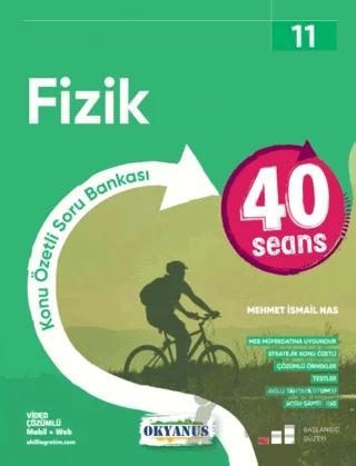 11. Sınıf 40 Seans Fizik