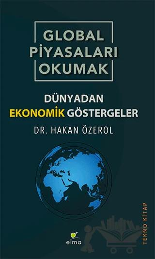 Global Piyasaları Okumak