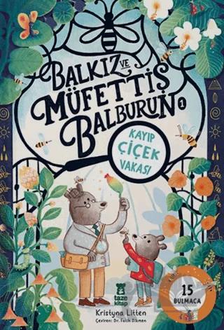 Balkız ve Müfettiş Balburun 1: Kayıp Çiçek Vakası