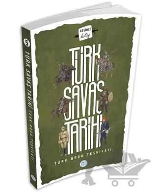 Türk Savaş Tarihi 5