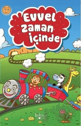 Evvel Zaman İçinde