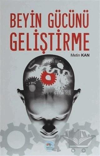 Beyin Gücünü Geliştirme