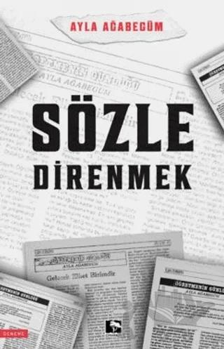 Sözle Direnmek