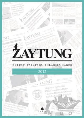 Zaytung Almanak 2012 – Hakan Bilginer – April Yayıncılık kitap kapağı
