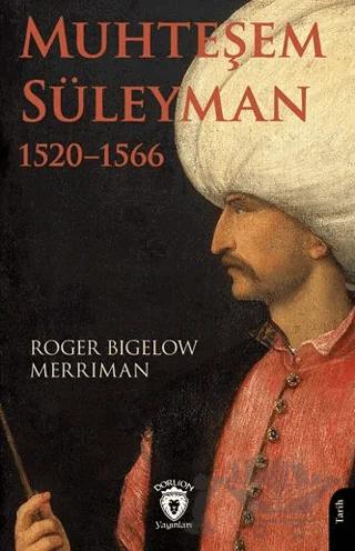 Muhteşem Süleyman 1520–1566