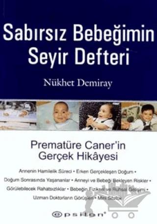 Sabırsız Bebeğimin Seyir Defteri Prematüre Caner’in Gerçek Hikayesi