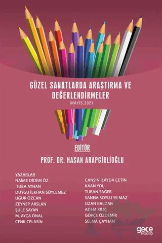 Güzel Sanatlarda Araştırma ve Değerlendirmeler (Mayıs 2021)