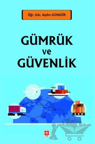 Gümrük ve Güvenlik