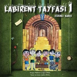 Labirent Tayfası 1- Gizemli Bahçe