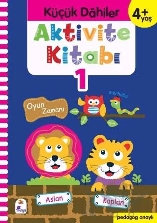 Küçük Dahiler Aktivite Kitabı 1 (4+ Yaş)