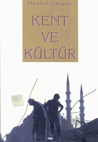 Kent ve Kültür