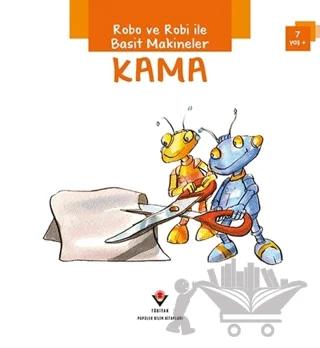 Robo ve Robi ile Basit Makineler - Kama