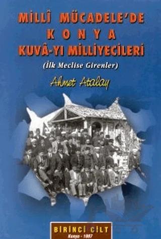 Milli Mücadele’de Konya Kuva-yı Milliyecileri 2 Cilt Takım