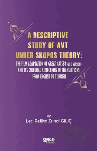 A Descriptive Study of Avt Under Skopos Theory