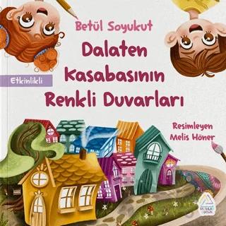 Dalaten Kasabasının Renkli Duvarları