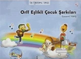 Orff Eşlikli Çocuk Şarkıları