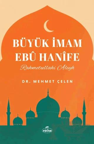 Büyük İmam Ebu Hanife
