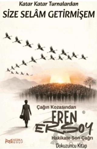 Çağın Kozasından Hakikate Son Çağrı - 9. Kitap
