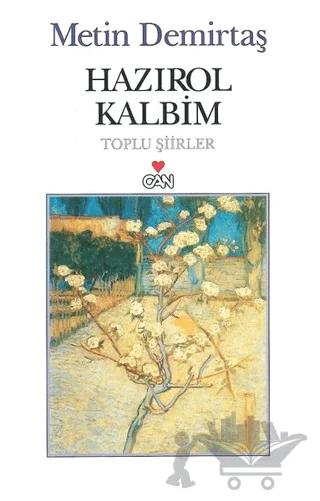 Hazırol Kalbim – Metin Demirtaş – Can Yayınları kitap kapağı