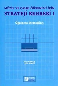 Müzik ve Çalgı Öğrenimi için Strateji Rehberi 1