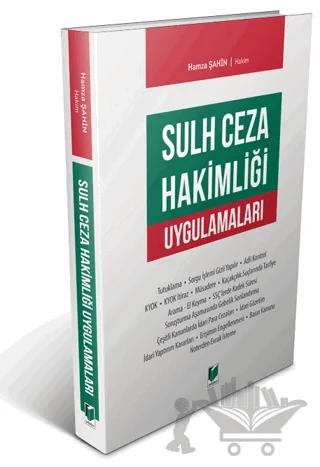 Sulh Ceza Hakimliği Uygulamaları