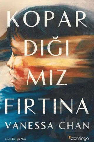 Kopardığımız Fırtına