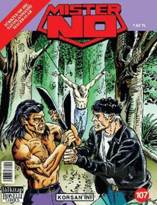 Mister No Sayı: 107 Korsan İni – Lal Kitap kitap kapağı