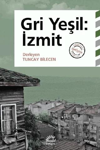Gri Yeşil: İzmit