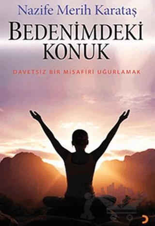Bedenimdeki Konuk