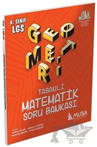 8. Sınıf Geometri Tabanlı Matematik Soru Bankası