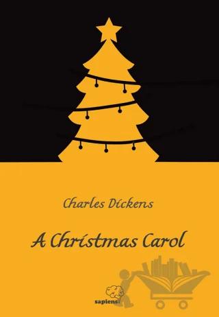 A Christmas Carol – Charles Dickens – Sapiens Yayınları kitap kapağı