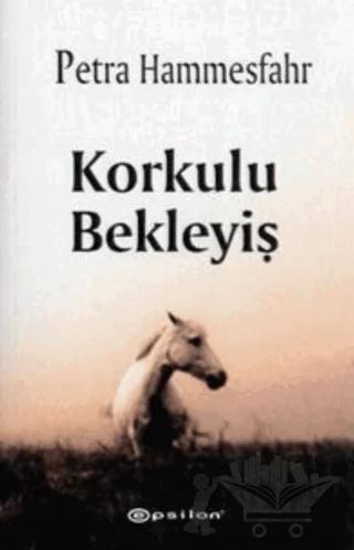 Korkulu Bekleyiş