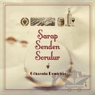 Şarap Senden Sorulur