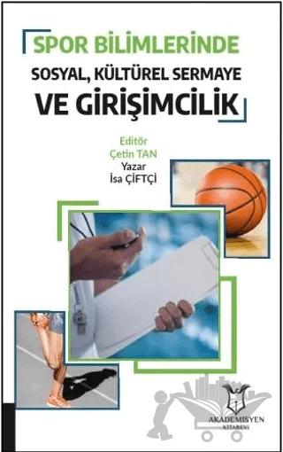 Spor Bilimlerinde Sosyal Kültürel Sermaye ve Girişimcilik